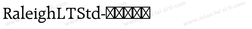RaleighLTStd字体转换