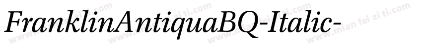 FranklinAntiquaBQ-Italic字体转换