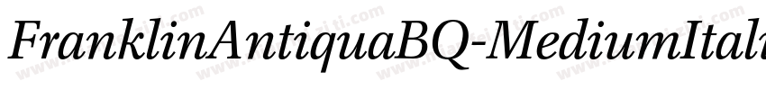 FranklinAntiquaBQ-MediumItalic字体转换