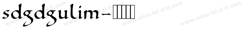 SDGdgulim字体转换