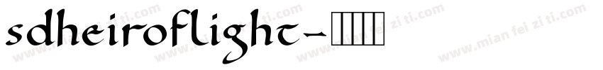 SDHeirofLight字体转换