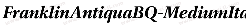 FranklinAntiquaBQ-MediumItalic字体转换
