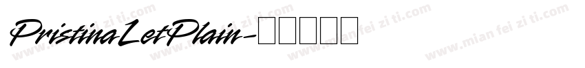 PristinaLetPlain字体转换