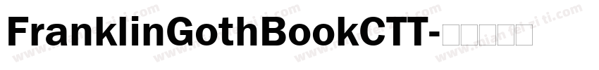 FranklinGothBookCTT字体转换