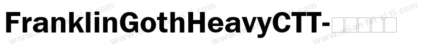 FranklinGothHeavyCTT字体转换