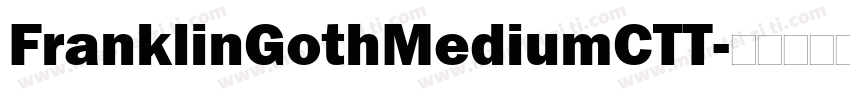 FranklinGothMediumCTT字体转换