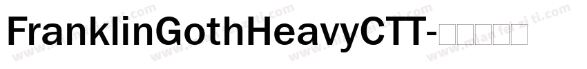 FranklinGothHeavyCTT字体转换