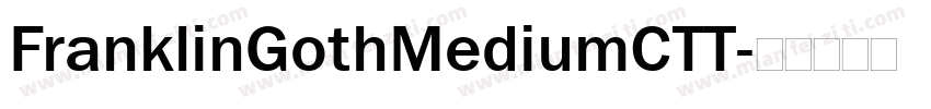FranklinGothMediumCTT字体转换