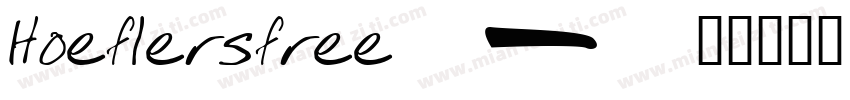 Hoeflersfree字体转换
