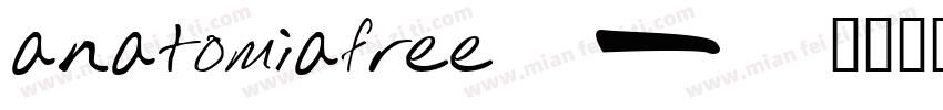 anatomiafree字体转换