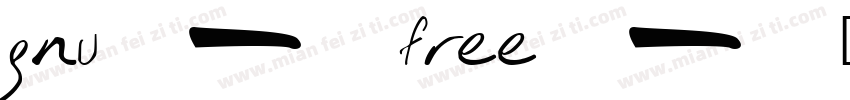 gnu-free字体转换