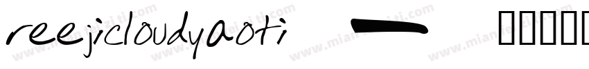 reejicloudyaoti字体转换