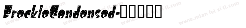 FreckleCondensed字体转换