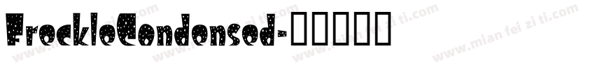 FreckleCondensed字体转换