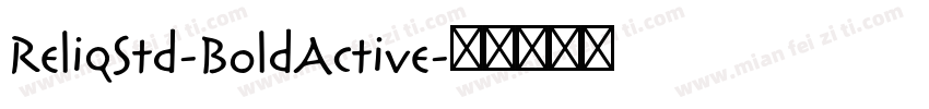 ReliqStd-BoldActive字体转换