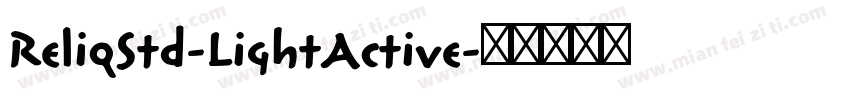 ReliqStd-LightActive字体转换