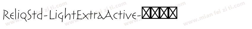 ReliqStd-LightExtraActive字体转换