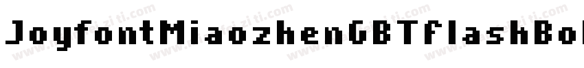 JoyfontMiaozhenGBTFlashBold字体转换