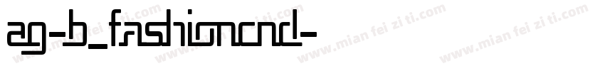 AG-B_FashionCnd字体转换
