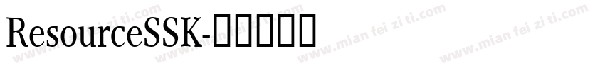 ResourceSSK字体转换