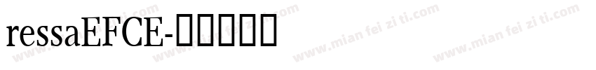 ressaEFCE字体转换