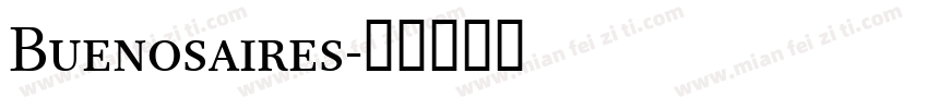 Buenosaires字体转换