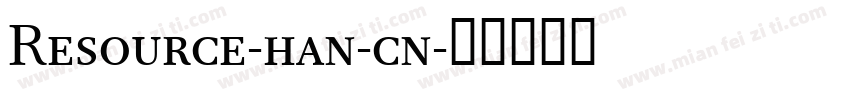 Resource-han-cn字体转换