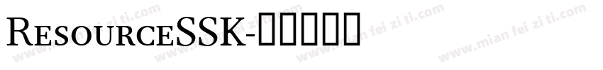ResourceSSK字体转换