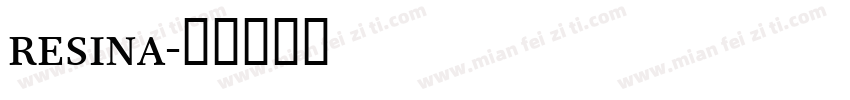 resina字体转换