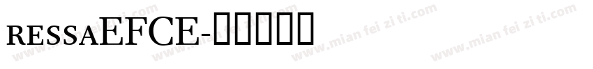 ressaEFCE字体转换