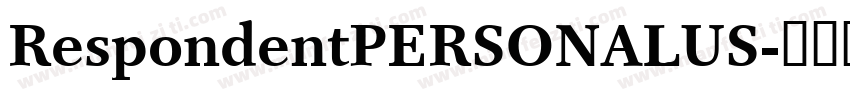 RespondentPERSONALUS字体转换