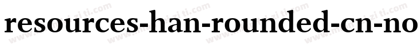 resources-han-rounded-cn-normal字体转换