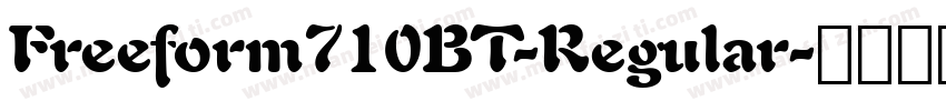Freeform710BT-Regular字体转换