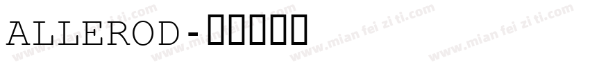 ALLEROD字体转换