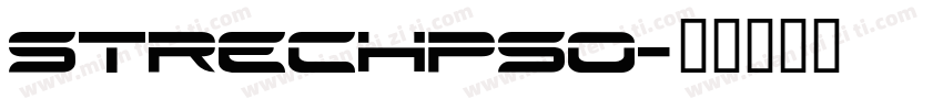StrechPso字体转换