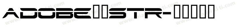 adobe黑体stR字体转换
