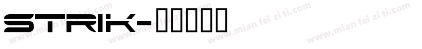 strik字体转换