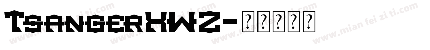 TsangerXWZ字体转换