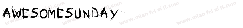 AWESOMESUNDAY字体转换