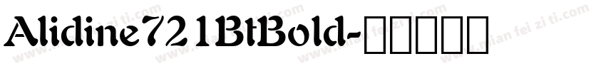 Alidine721BtBold字体转换