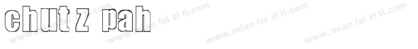 chutzpah字体转换