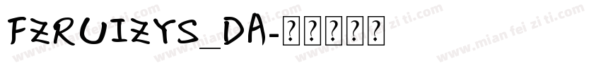 FZRUIZYS_DA字体转换