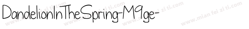 DandelionInTheSpring-M9ge字体转换