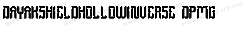 DayakShieldHollowInverse-dPmg字体转换