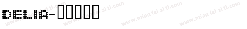 DELIA字体转换
