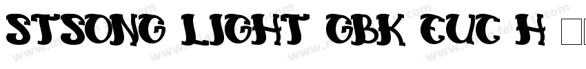 STSong-Light-GBK-EUC-H字体转换