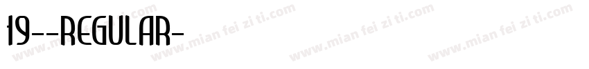 19--Regular字体转换