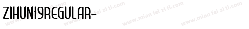 zihun19regular字体转换