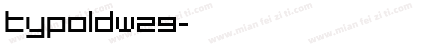 TypoldW29字体转换