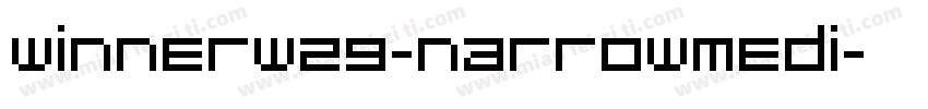 WinnerW29-NarrowMedi字体转换